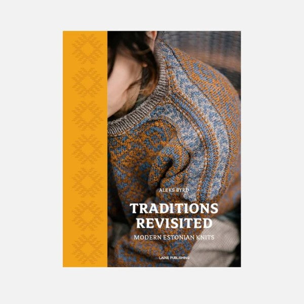 Traditions Revisited - Modern Estonian Knits