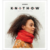 Knit How -  Simple Knits, Tools, & Tips